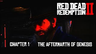 RDR 2  Chapter 1 The Aftermarth of Genesis [upl. by Diantha]