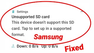 Fix Samsung Unsupported SD Card  This device doesnt support this SD card Problem Solve [upl. by Barimah283]