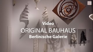 ORIGINAL BAUHAUS  Berlinische Galerie [upl. by Claiborne828]