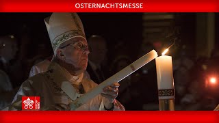 30 März 2024 Osternachtsmesse  Papst Franziskus [upl. by Jeniece]