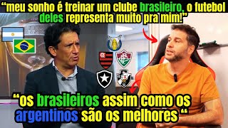 quotMEU SONHO É IR PARA O BRASILquot TÉCNICO ARGENTINO SONHA TREINAR CLUBES BRASILEIROS [upl. by Jarad]