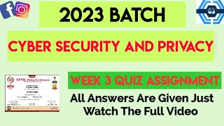 Cyber Security and Privacy Week 3 Quiz Assignment  Week 3  NPTEL 2023 [upl. by Magnus]