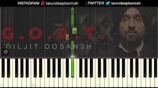 GOAT Piano Cover  Diljit Dosanjh  Tarundeep Singh [upl. by Eustasius]