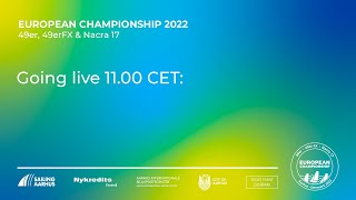 European Championship 2022 49er 49erFX and Nacra 17 [upl. by Ainar]