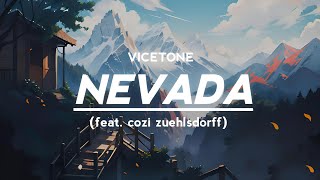 Nevadalyrics  Vicetone feat cozi zuehlsdorff Slowed amp Reverb [upl. by Rambert718]