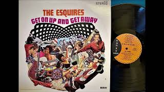 THE ESQUIRES Get On Up 2023 Remaster [upl. by Millhon]