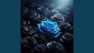 Blue Rose Sped Up [upl. by Meece]