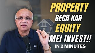 Property Bech Kar Equity Mei Invest Explained in 2 Minutes [upl. by Tatum518]