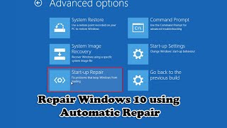 Repair Windows 10 using Automatic Repair [upl. by Banebrudge346]