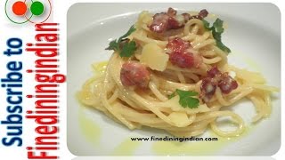 SPAGHETTI CARBONARA FINEDININGINDIAN [upl. by Annawaj435]