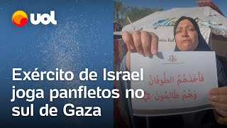 Exército de Israel joga panfletos em Gaza com frase Dilúvio os apoderou enquanto eram malfeitores [upl. by Frierson253]