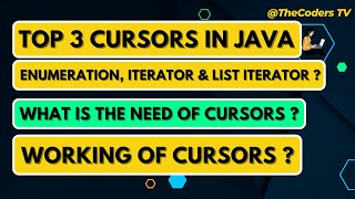 What is Cursors in Java  Enumeration ListIterator  Iterator in Java  Collections in Java [upl. by Leumel]