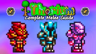 COMPLETE Thorium Melee Progression Guide Terraria 14 [upl. by Adnohr486]