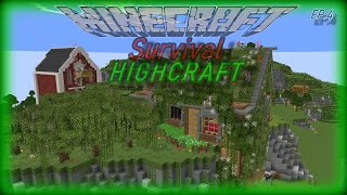 We Got An Upgrade  Highcraft  EP4  Minecraft Survival LP [upl. by Kcirdde]