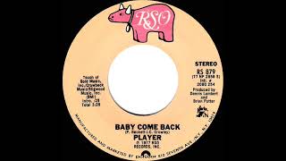 1978 HITS ARCHIVE Baby Come Back  Player a 1 recordstereo 45 single version [upl. by Natsuj]