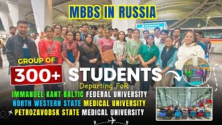 300 Students Departing for Immanuel Petrozavodsk amp North Western  MBBS in Russia For Indians [upl. by Orsa]