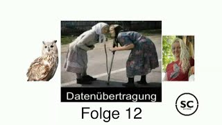 Datenübertragung Folge 12 [upl. by Jos]