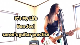 Its My Life  Bon Jovi  guitar cover practice [upl. by Thebault387]