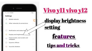 vivo y11 vivo y12 display brightness setting features tips and tricks [upl. by Sup]