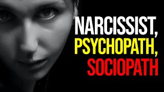 Narcissist Psychopath Sociopath  6 Tips to Spot the Differences [upl. by Moss23]