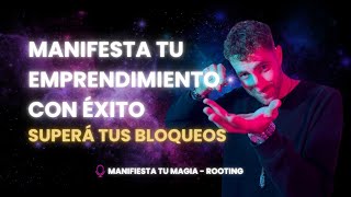 16  Técnicas de Manifestación para Emprendedores Cómo Desbloquear Tu Potencial y Crecer 🚀 [upl. by Akibma]