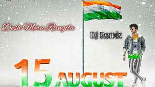 Desh Mera Rangila Old Song  Dj Hard Boss  IndainArmy  DjMeSongRemix  Hindustan Jindabad [upl. by Eimaj]