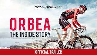 Orbea The Inside Story [upl. by Burkitt219]