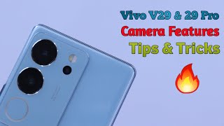 Vivo V29V29 Pro Camera Settings  Features  Hidden Tips amp Tricks [upl. by Reeves]