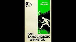 Pan Samochodzik i Winnetou Audiobook 18 [upl. by Enitsirt]