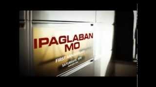 Ipaglaban Mo First Anniversary Teaser [upl. by Bruis]