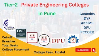 Tier2 I Pune Top Private Engineering Colleges I MHTCET JEE Cut off I College Fee I Hostel Fee [upl. by Yahiya]