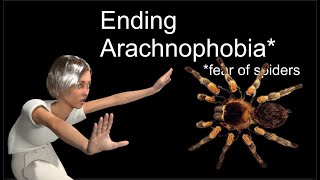 Treating Arachnophobia with Systematic Desensitization [upl. by Petunia]