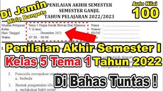 Soal Penilaian Akhir Semester PAS Semester I Kelas 5 Tema 1 Tahun 2022 dan Kunci Jawaban [upl. by Aniryt]