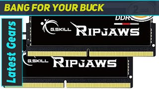 Ripjaws DDR5 SODIMM Unleashing the Best in Laptop Performance [upl. by Anawad]