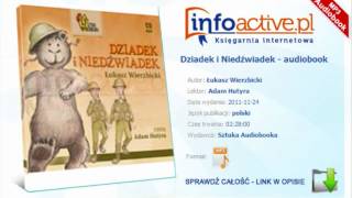 Dziadek i Niedźwiadek  Łukasz Wierzbicki  audiobook mp3 [upl. by Tabbitha]