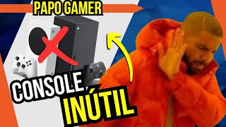 PORQUE o CONSOLE XBOX é INÚTIL  Pelo menos para mim [upl. by Aik332]