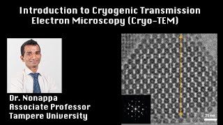 What is Cryogenic Transmission Electron Microscopy CryoTEM Dr Nonappa [upl. by Godart306]