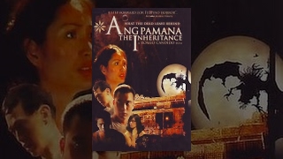 Ang Pamana The Inheritance [upl. by Aseel]