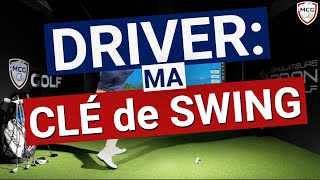 CLE DE SWING Voici ma clé de swing avec le driver [upl. by Sussman]