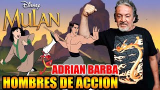 Adrián Barba  Hombres de Acción Mulan [upl. by Siraf60]