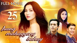 FULL EPISODE 25  ISANG MABAGYONG BUHAY 💖 MOVIE TAGALOG 2024💖Best Pelikulang Tagalog💖Filipino Movie [upl. by Danielle]