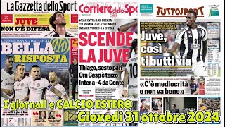 I giornali e CALCIO ESTERO Giovedì 31 ottobre 2024 [upl. by Nnairrehs957]