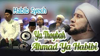 Q0sidah  Ya Th0ybah  Ahmad Ya Habibi  Habib Syech [upl. by Sherlock]