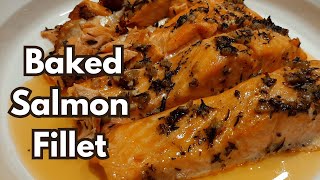 Baked Salmon Fillet  Food Diary [upl. by Annasiul561]