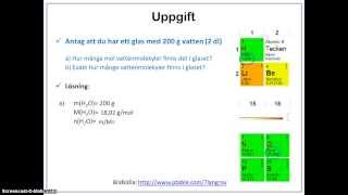 Kemiska beräkningar  Substansmängd molmassa och massa kortare och äldre version [upl. by Olotrab]