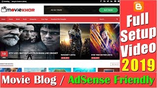 MovieKhor Blogger Template For Movie Website Full Setup Video Tutorial22 desimesikho 2019 [upl. by Mik]