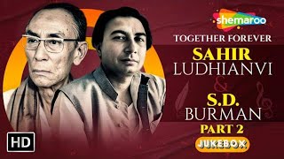 Best of Sahir Ludhianvi amp SDBurman  Vol2  Top 15 Hit Songs  NonStop Jukebox HD [upl. by Kentiggerma561]