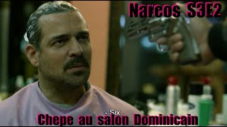 Narcos S03E2  Chepe au salon de coiffure Dominicain  GAMER CAGOULER [upl. by Redliw932]