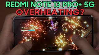 It overheats Gaming test  Redmi Note 13 Pro Plus 5G with MediaTek Dimensiy 7200 Ultra [upl. by Otrevire421]