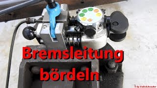 Bremsleitungsmutter erneuern bzw wie bördel ich eine Bremsleitung  Brake line flare [upl. by Ilyk]